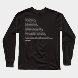 Nora Roberts Quotes Long Sleeve T-Shirt